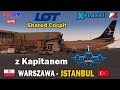 ✈ X-PLANE 11 PL I BOEING 737-800 NG  LOT I  WARSZAWA - ISTANBUL I  Sieć VATSIM